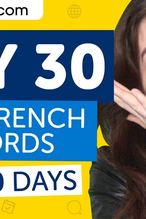 French Words in 30 Days